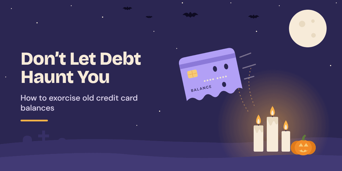 Don't Let Debt Haunt You